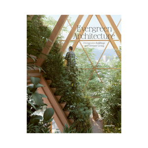 85936 Gestalten Evergreen Architecture Coffee table book