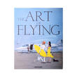 89928 Assouline THE ART OF FLYING Coffee table book