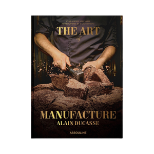 90718 Assouline The Art of Manufacture: Alain Ducasse Coffee table book