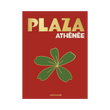 90725 Assouline Plaza Athénée Coffee table book