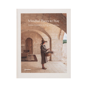 91799 GESTALTEN MINDFUL PLACES LIVRO