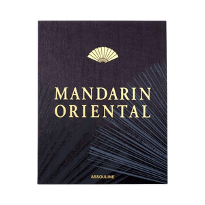 92285 ASSOULINE MANDARIN ORIENTAL LIVRO