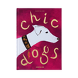 93683 ASSOULINE CHIC DOGS COFFEE TABLE BOOK