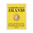 94132 ASSOULINE WINE & TRAVEL: MEDITERRANEAN ISLANDS LIVRO