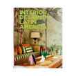 96889 GESTALTEN INTERIOR DESIGN LATIN AMERICA COFFEE TABLE BOOK
