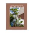 96893 GESTALTEN BRAZIL LIVING COFFEE TABLE BOOK