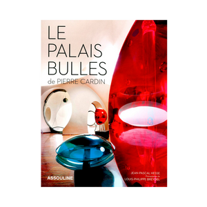 70843 Assouline Le Palais Bulles of Pierre Cardin Coffee table book