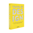 83979 Assouline Travel by Design Livro